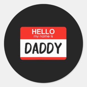 Hallo Mein Name ist Daddy Fun Name Tag Kostüm Runder Aufkleber
