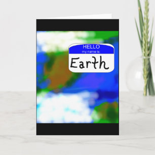 Hallo, mein Name ist Earth Umwelt T-Shirt Karte