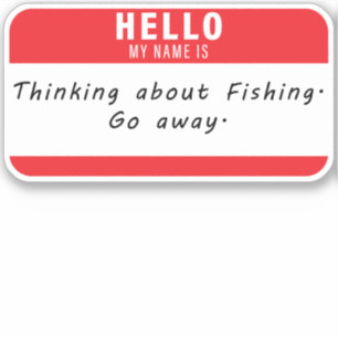 Hallo, mein Name ist Funny Fishing Sticker Decal