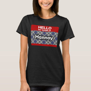Hallo, mein Name ist Hannay Scottish Clan Tartan T-Shirt