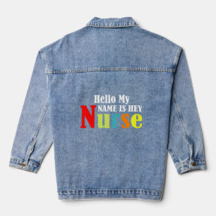 Hallo, mein Name ist Hey Nurse Jeansjacke