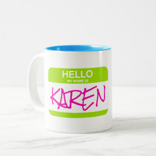 Hallo, mein Name ist KAREN Green Nametag Office Fu Zweifarbige Tasse