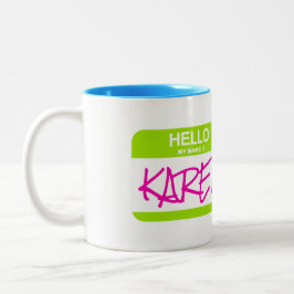 Hallo, mein Name ist KAREN Green Nametag Office Fu Zweifarbige Tasse