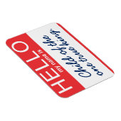 Hallo Mein Name ist Kind des "Ein wahrer König" Magnet (Rechte Seite)