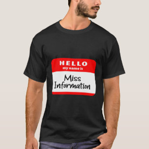 Hallo mein Name ist Miss Information Free Speech T-Shirt