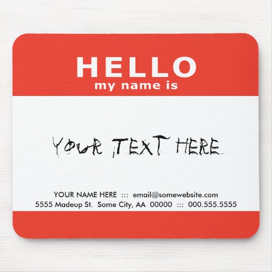 Hallo, mein Name ist: Mousepad (Vorne)