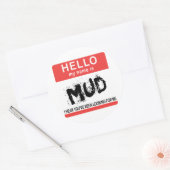 Hallo, mein Name ist Mud Runder Aufkleber (Umschlag)