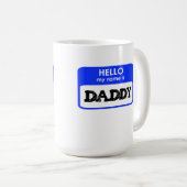 Hallo Mein Name ist Papa neuer Vater Geschenk Papa Kaffeetasse (VorderseiteRechts)