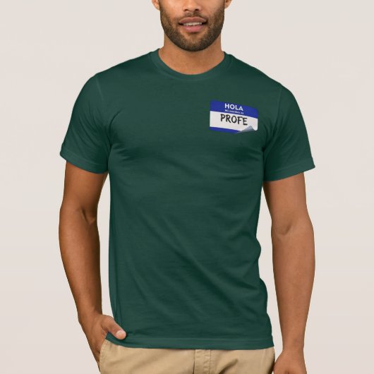 Hallo, mein Name ist Profe - Spanischlehrer T-Shirt (Vorderseite)