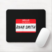 Hallo, mein Name ist Ryan ag Mousepad (Mit Mouse)