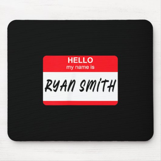 Hallo, mein Name ist Ryan ag Mousepad (Vorne)