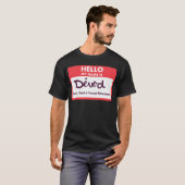 Hallo Mein Name ist . . . T-Shirt (Vorne ganz)