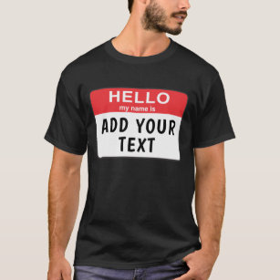 Hallo, mein Name ist... T-Shirt