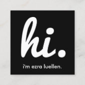 Hallo, mein Name Quadratische Visitenkarte (Vorderseite)