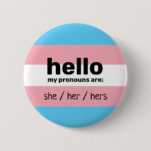 Hallo meine Pronomen sind & Transgender-Flag Button