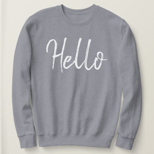Hallo Minimalistisch Chic Gray Women's Sweatshirt (Design vorne)