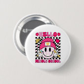 Hallo Mittelstufe Smiley Gesicht Lehrer Kind Zurüc Button (Vorne & Hinten)