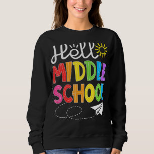Hallo Mittlerer Schulspass Zurück zum Schulstudent Sweatshirt