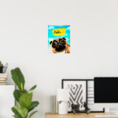 Hallo Mops Geschenkidee, Mops Besitzer, Dog Lover Poster (Heimbüro)