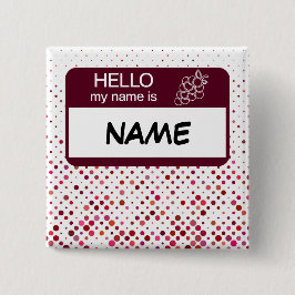 Hallo Name Abzeichen Wine Polka Dots angepasst Button