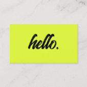 Hallo Neon Chartreuse Yellow Typografy Modern Visitenkarte (Vorderseite)