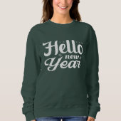 Hallo New Year Sweatshirt (Vorderseite)