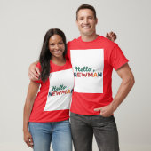 "Hallo, Newman." T-Shirt (Unisex)