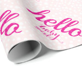 Hallo Niedlich Pink Baby Girl oder Personalize Geschenkpapier (Rolleneckpunkt)