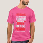 Hallo Pension Remüde Telekommunikation Technicia T-Shirt (Vorderseite)