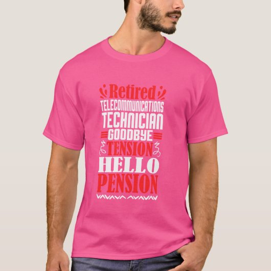 Hallo Pension Remüde Telekommunikation Technicia T-Shirt (Vorderseite)