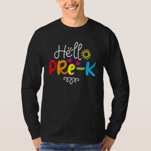 Hallo Pre K Fun Zurück zum Schullehrer Schüler 1 T-Shirt