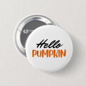 Hallo Pumpkin Fall Herbst Herbst Button (Vorne & Hinten)