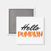 Hallo Pumpkin Fall Herbst Herbst Magnet (Vorderseite/Rückseite)