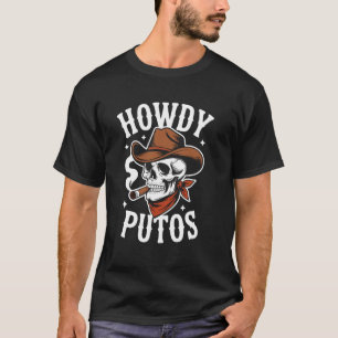 Hallo Putos Lustiger Western Cowboy Schädel Spanis T-Shirt