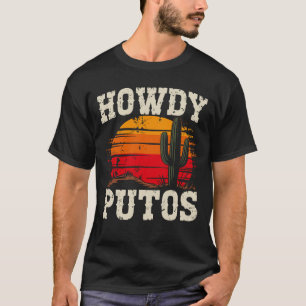 Hallo Putos Lustiger Western Kaktus Retro Vintage T-Shirt