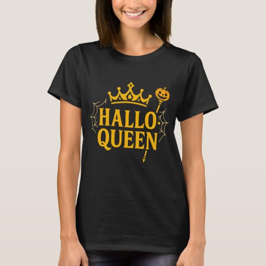 Hallo Queen Halloween T-Shirt (Vorderseite)