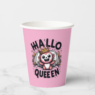 Hallo Queen Pappbecher