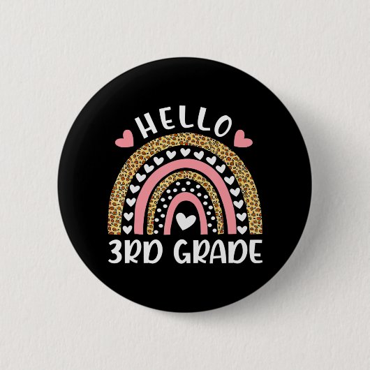 Hallo Rainbow Lehrer der dritten Klasse Kinder zur Button (Vorderseite)