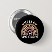Hallo Rainbow Lehrer der dritten Klasse Kinder zur Button (Vorne & Hinten)