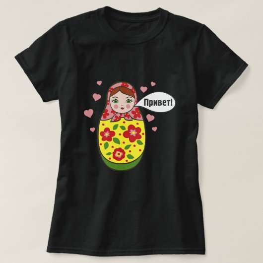 Hallo Russisch Matryoshka Babushka Nesting Dolls T-Shirt (Design vorne)