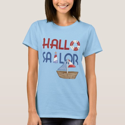 Hallo Sailor T-Shirt (Vorderseite)
