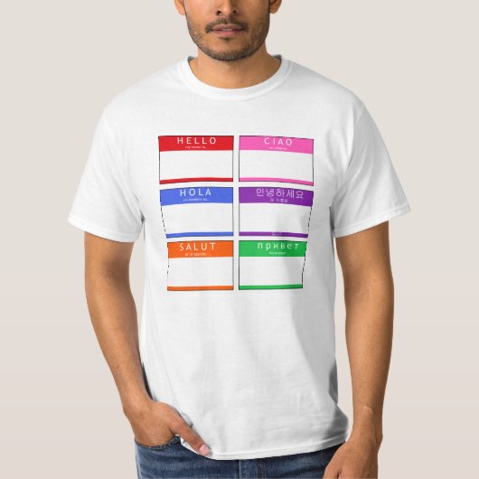Hallo, Salut, Hola, Ciao. T-Shirt (Vorderseite)
