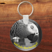 Hallo schön - Ein grauer Papagei. Schlüsselanhänger (Vorderseite)