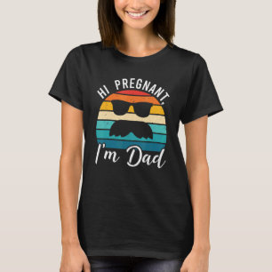 Hallo Schwangere ich bin Vater Schwangerschaft Ank T-Shirt