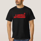 Hallo Schweiz Gruezi Mitenand Deutsch T-Shirt (Vorderseite)