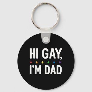 Hallo schwuler Vater Vater Unterstützung LGBTQ Pri Schlüsselanhänger