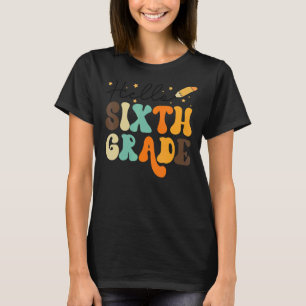 Hallo Sechste Klasse Team 6. Klasse Lehrer zurück T-Shirt