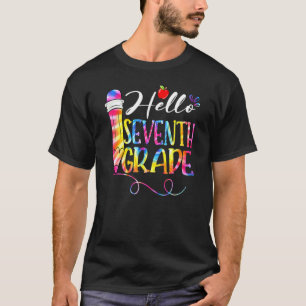 Hallo Siebte Klasse Tie Dye Zurück zur Schule Erst T-Shirt