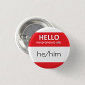 HALLO sind meine Pronomina he/him runder Knopf Button (Vorne & Hinten)