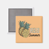 Hallo Sommer Ananas Magnet (Vorderseite/Rückseite)